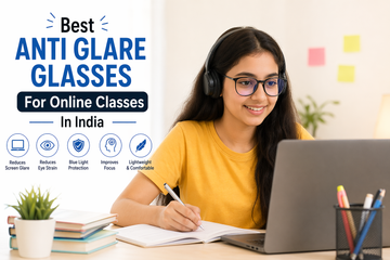 Best Anti Glare Glasses for Online Classes in India