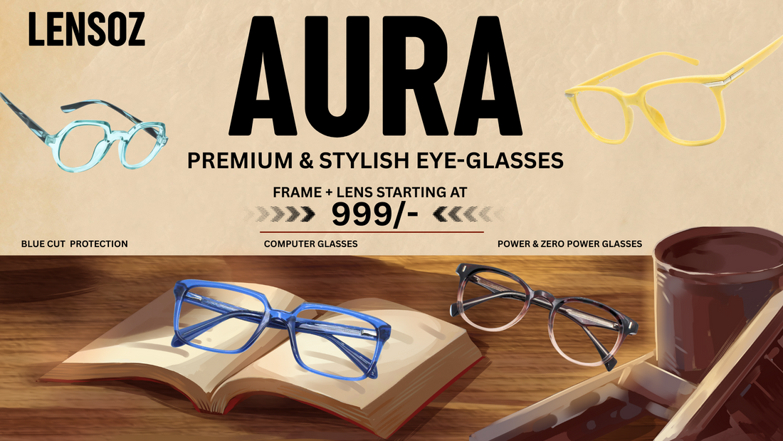 Advertisement for LENSOZ Aura eye-glasses with glasses on a book, coffee, and chocolate.